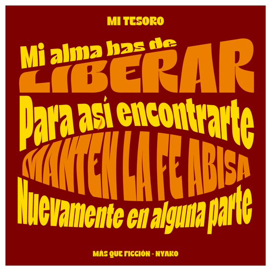 Más que ficción letra "Mi tesoro by Nyako"